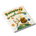 El Viaje a la Tierra · Pasaporte
